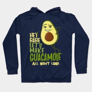 Let's make Guacamole Hoodie